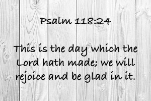 Psalm 118 24 WD3